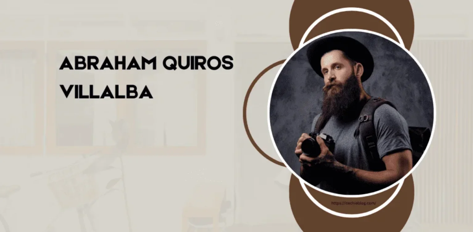 Abraham Quiros Villalba